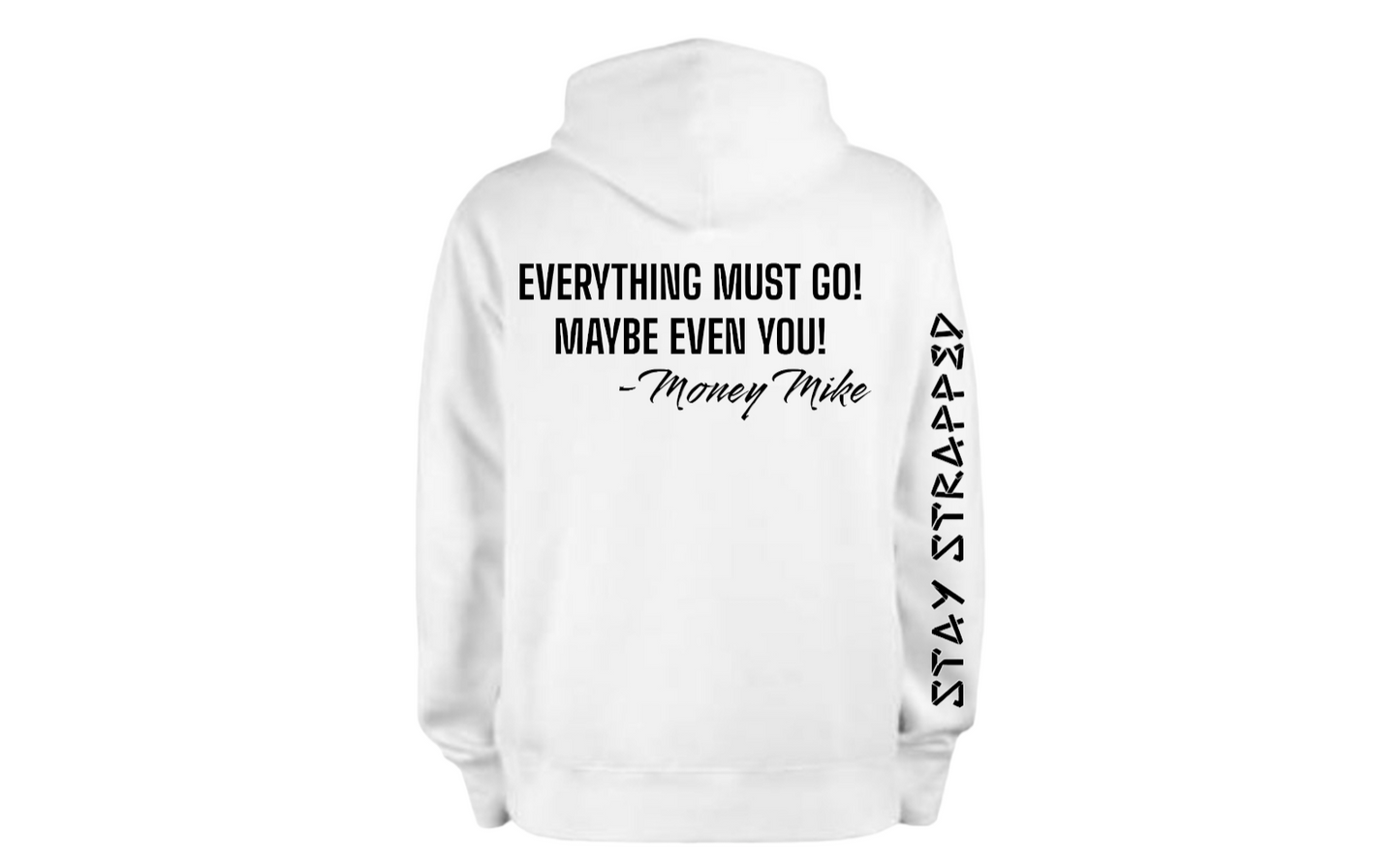 WORDS of Wisdom Series - 'MONEY MIKE' HOODIE